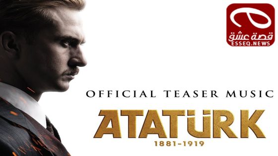 فيلم Atatürk 1881 – 1919 2023 مترجم – اتاتورك