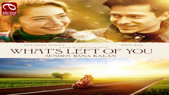 فيلم Senden Bana Kalan 2015 مترجم – ما تبقى منك لي